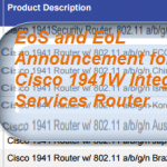 EoS and EoL Announcement for the Cisco 1941W Integrated Services Router