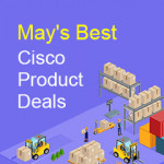 May’s Best Cisco Product Deals at Router-switch.com