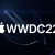 Apple WWDC 2022: 4 Systems are Fully Updated, But VR Device Have Not Been Unveiled
