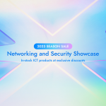 Router-switch.com’s Procurement Season Sale | Networking and Security Showcase with In-stock ICT Products at Best Price
