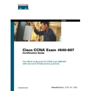 Cisco CCNA Exam #640-607 Certification Guide