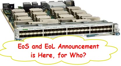 EoS and EoL Announcement for Cisco Nexus 7000 F2-Series Module